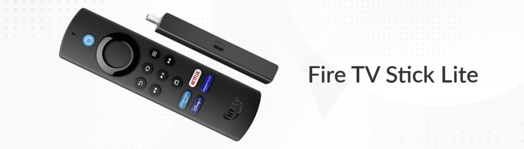 Fire TV Stick Lite